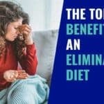 The Surprising 3 Benefits of an Elimination Diet